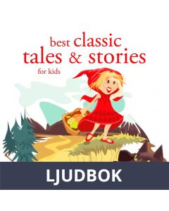 Best Classic Tales and Stories, Ljudbok