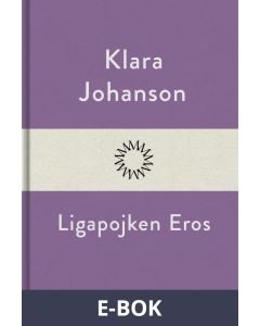 Ligapojken Eros, E-bok
