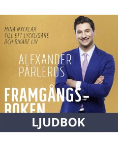 Framgångsboken : Mina nycklar till ett lyckligare och rikare liv, Ljudbok