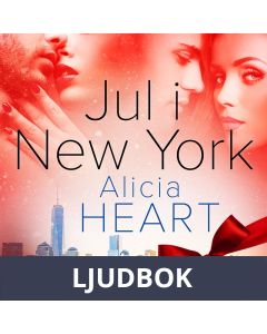 Jul i New York - erotisk julnovell, Ljudbok