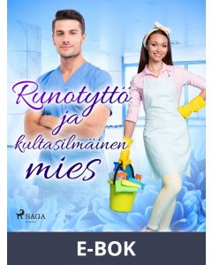 Runotyttö ja kultasilmäinen mies, E-bok