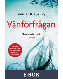 Vänförfrågan, E-bok