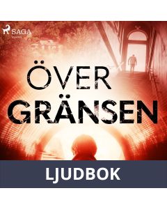 Över gränsen, Ljudbok