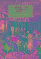 Thirteen Guests