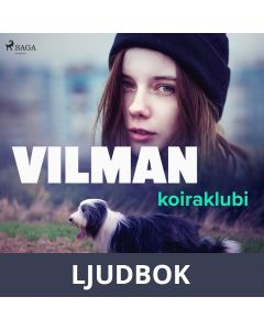 Vilman koiraklubi, Ljudbok