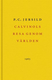Calvinols resa genom världen