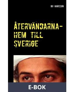 Återvändarna- hem till Sverige., E-bok