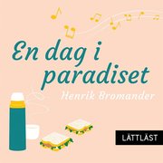 En dag i paradiset / Lättläst