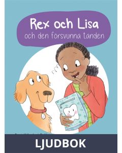 Rex och Lisa och den försvunna tanden, Ljudbok