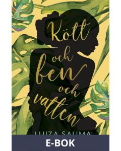 Kött och ben och vatten, E-bok