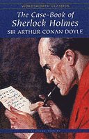The Casebook of Sherlock Holmes &; His Last Bow