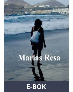 Marias resa, E-bok