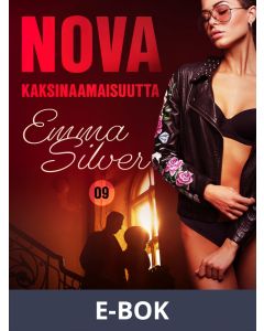 Nova 9: Kaksinaamaisuutta - eroottinen novelli, E-bok