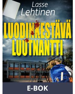 Luodinkestävä luutnantti, E-bok