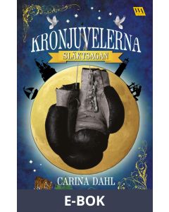 Kronjuvelerna - Släktsagan, E-bok