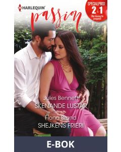 Skenande lustar/Shejkens frieri, E-bok