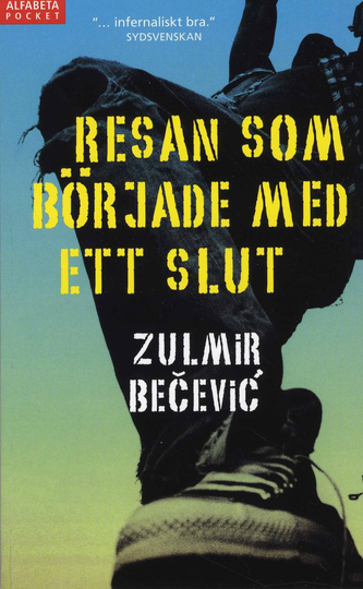 Resan Som Började Med Ett Slut