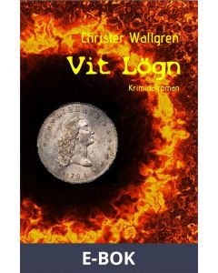 Vit Lögn: Kriminalroman, E-bok