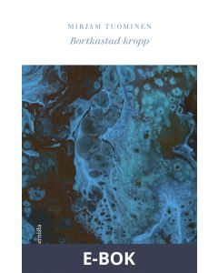 Bortkastad kropp, E-bok