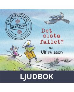 Kommissarie Gordon. Det sista fallet?, Ljudbok