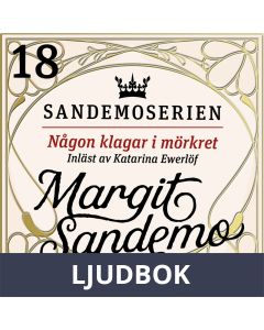 Någon klagar i mörkret, Ljudbok