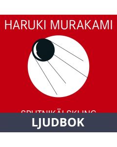 Sputnikälskling, Ljudbok