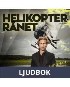 Helikopterrånet - inifrån, Ljudbok