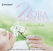 Älska och förlåta : En Harlequin-ljudbok Silk