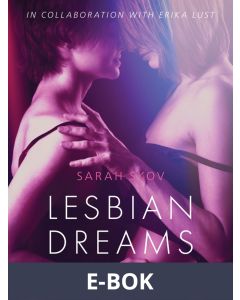 Lesbian Dreams - Erotic Short Story, E-bok