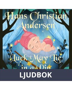 Luck May Lie in a Pin, Ljudbok