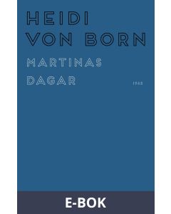 Martinas dagar, E-bok