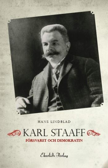Karl Staaff, Försvaret Och Demokratin