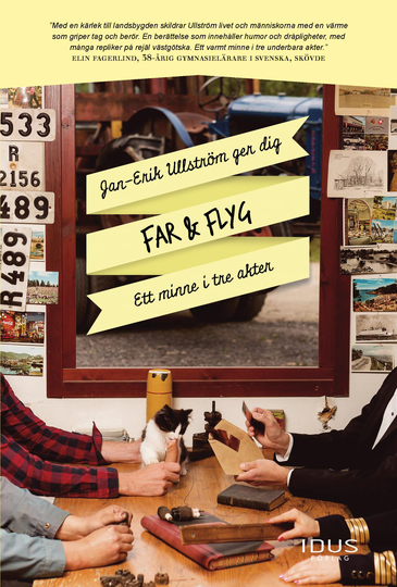 Far & Flyg - Ett Minne I Tre Akter
