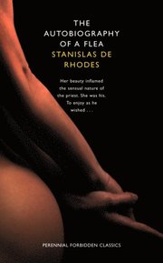 Autobiography of a Flea (Harper Perennial Forbidden Classics)