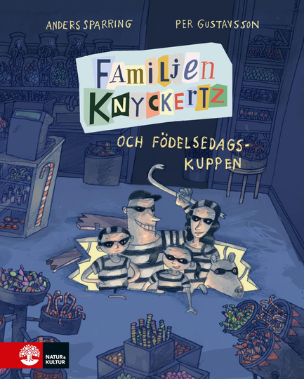 Familjen Knyckertz Och Födelsedagskuppen