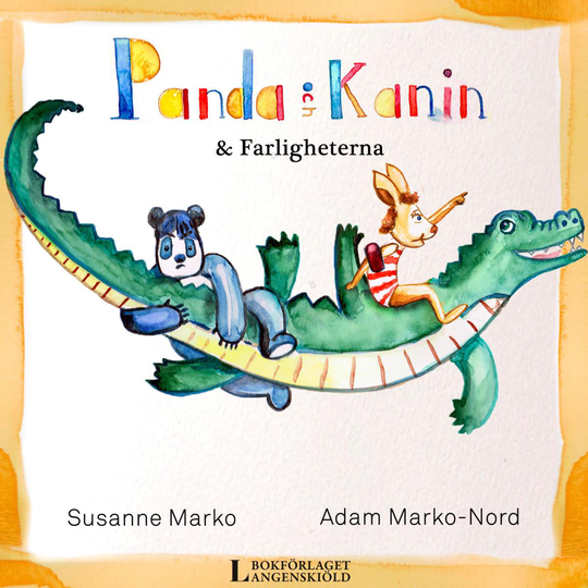 Panda Och Kanin & Farligheterna