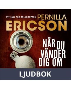 När du vänder dig om, Ljudbok