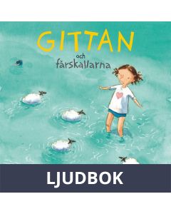 Gittan och fårskallarna, Ljudbok
