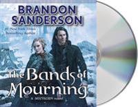 The Bands of Mourning: A Mistborn Novel