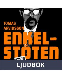 Enkelstöten, Ljudbok