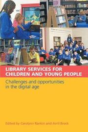 Library Services for Children and Young Adults