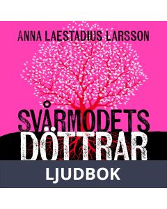 Svårmodets döttrar, Ljudbok