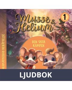 Den sista kampen, bok 5 avsnitt 1 : Dramatiserad ljudberättelse, Ljudbok