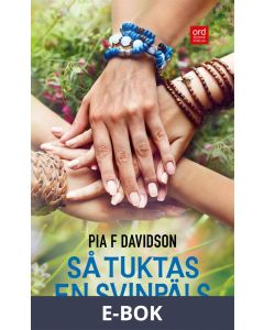 Så tuktas en svinpäls, E-bok