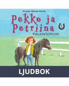 Pekko ja Petriina 1: Palkintoponi, Ljudbok