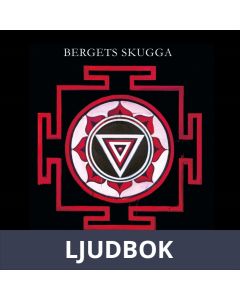 Bergets skugga : Del 2, Ljudbok