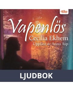 Vapenlös, Ljudbok