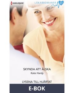 Skynda att älska /Lyssna till hjärtat, E-bok