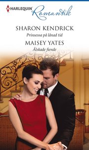 Prinsessa på lånad tid/Älskade fiende