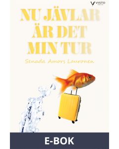 Nu jävlar är det min tur, E-bok